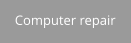 Computer repair